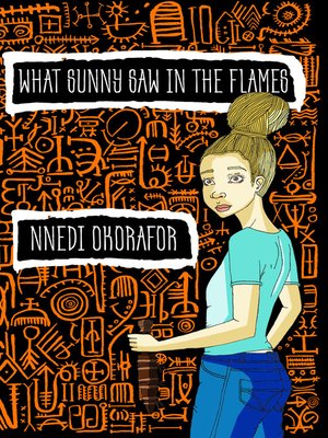 What Sunny Saw In the Flames - ebook